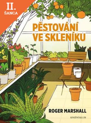 Lacná kniha Pěstování ve skleníku