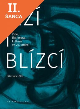 Lacná kniha Cizí i blízcí