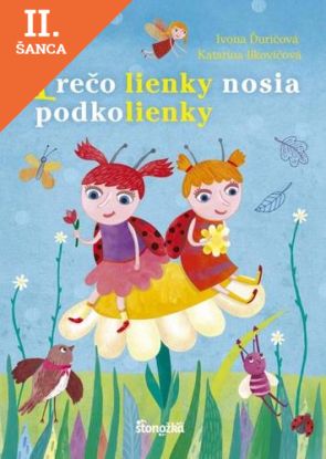 Lacná kniha Prečo lienky nosia podkolienky