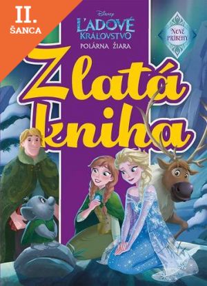 Lacná kniha Ľadové kráľovstvo - Polárna žiara Zlatá kniha