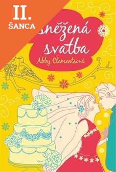 Lacná kniha Zasněžená svatba