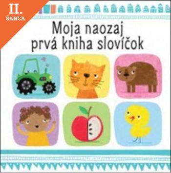 Lacná kniha Moja naozaj prvá kniha slovíčok
