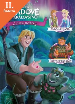 Lacná kniha Ľadové kráľovstvo 2 nové príbehy Huldin kryštál a Oakenov vynález