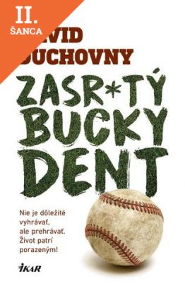 Lacná kniha Zasr*tý Bucky Dent