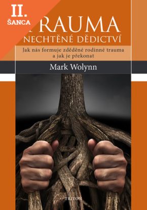 Lacná kniha Trauma - nechtěné dědictví