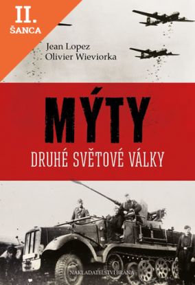 Lacná kniha Mýty druhé světové války