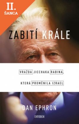 Lacná kniha Zabití krále - Vražda Jicchaka Rabina