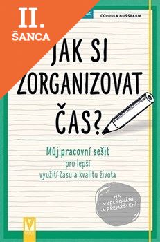 Lacná kniha Jak si zorganizovat čas?