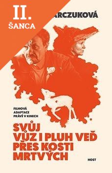 Lacná kniha Svůj vůz i pluh veď přes kosti mrtvých - 2. vydání
