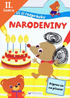 Lacná kniha Dokresli si rozprávku! Narodeniny