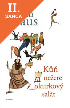 Lacná kniha Kůň nežere okurkový salát