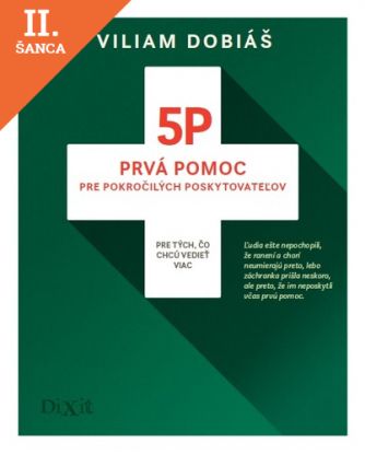 Lacná kniha 5P - Prvá pomoc pre pokročilých poskytovateľov