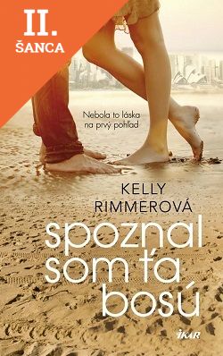Lacná kniha Spoznal som ťa bosú