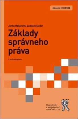 Základy správneho práva 3. rozšírené vydanie