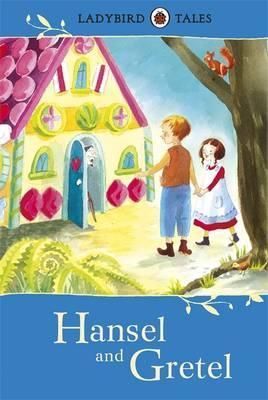 Ladybird Tales - Hansel and Gretel