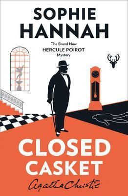 Closed Casket - The New Hercule Poirot Mystery
