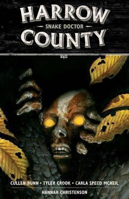 Harrow County Volume 3 - Snake Doctor