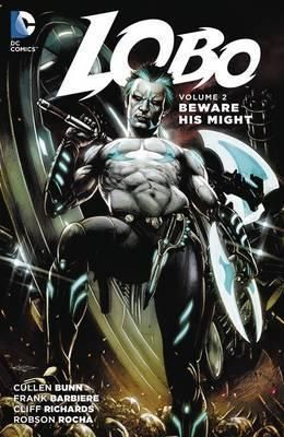 Lobo Vol. 2 Beware His Might