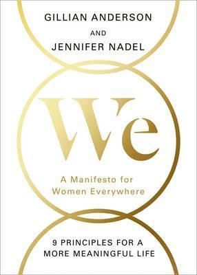 We - A Manifesto For Women Everywhere