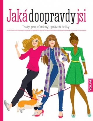 Jaká doopravdy jsi