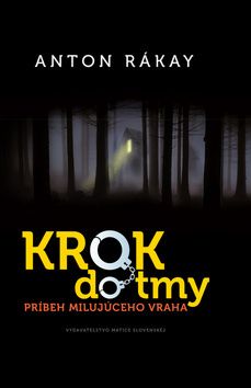 Krok do tmy