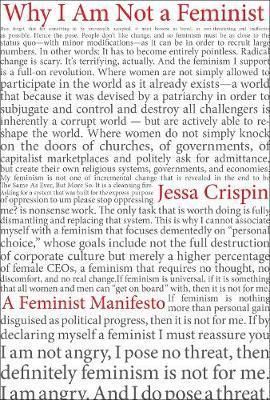 Why I am Not A Feminist - A Feminist Manirfesto