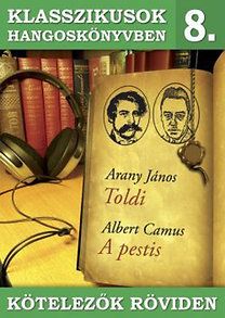 Toldi - A pestis - Kötelezők röviden 8.