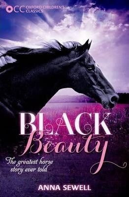 Oxford Children's Classics - Black Beauty