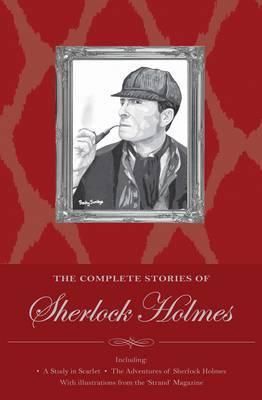 Sherlock Holmes - The Complete Stories