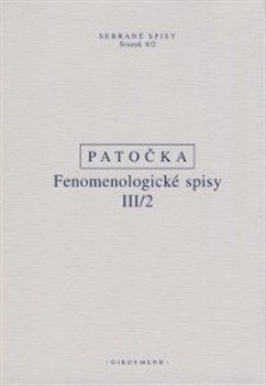 Fenomenologické spisy III/2
