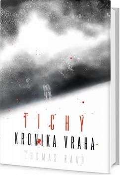 Tichý Kronika vraha