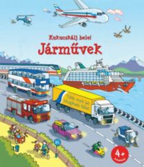 Kukucskálj bele! - Járművek