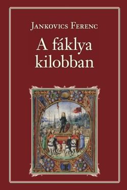 A fáklya kilobban