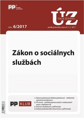 ÚZZ 6 2017 Zákon o sociálnych službách