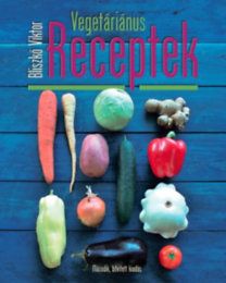 Vegetariánus receptek