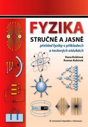 Fyzika stručně a jasně 2. vydání