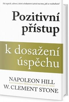 Pozitivní přístup k dosažení úspěchu