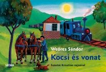 Kocsi és a vonat (Szántói Krisztián rajzaival)