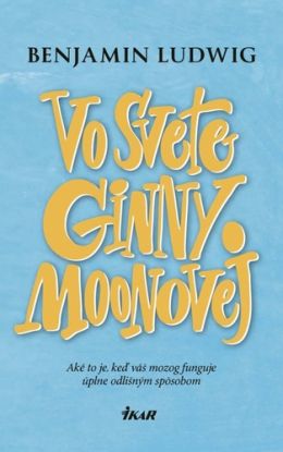 Vo svete Ginny Moonovej