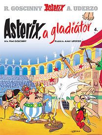 Asterix 4 - Asterix, a gladiátor