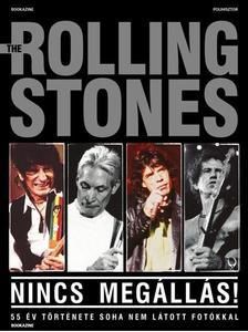 The Rolling Stones - Nincs megállás!