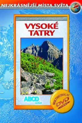 Vysoké Tatry - Nejkrásnější místa světa - DVD