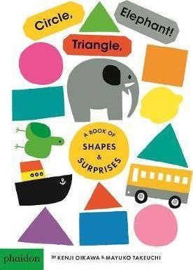 Circle, Triangle, Elephant