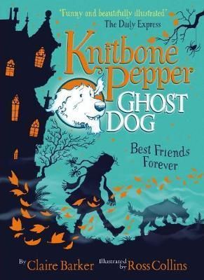 Best Friends Forever - Knitbone Pepper Ghost Dog