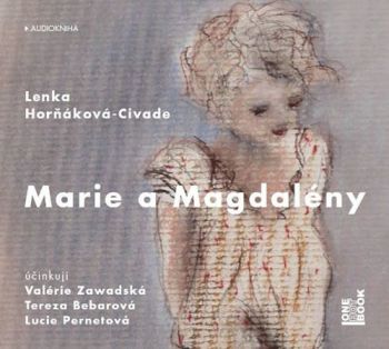 Marie a Magdalény - audiokniha CDmp3