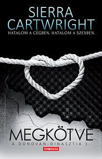 Megkötve - A Donovan-dinasztia 1.