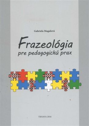 Frazeológia pre pedagogickú prax