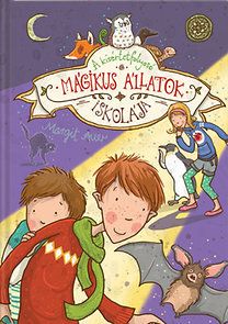 Mágikus állatok iskolája 3. - A kísértetfolyosó