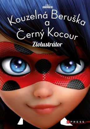 Kouzelná Beruška a Černý kocour - Zlolustrátor