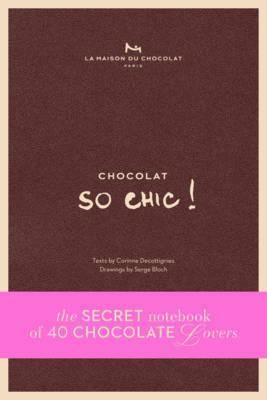 Chocolat So Chic!